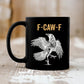 F-Caw-F Funny Chicken Mug